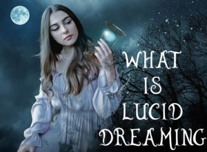 what is lucid dreaming